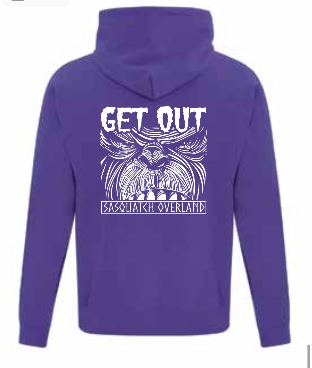 GET OUT SQUATCH HOODIE