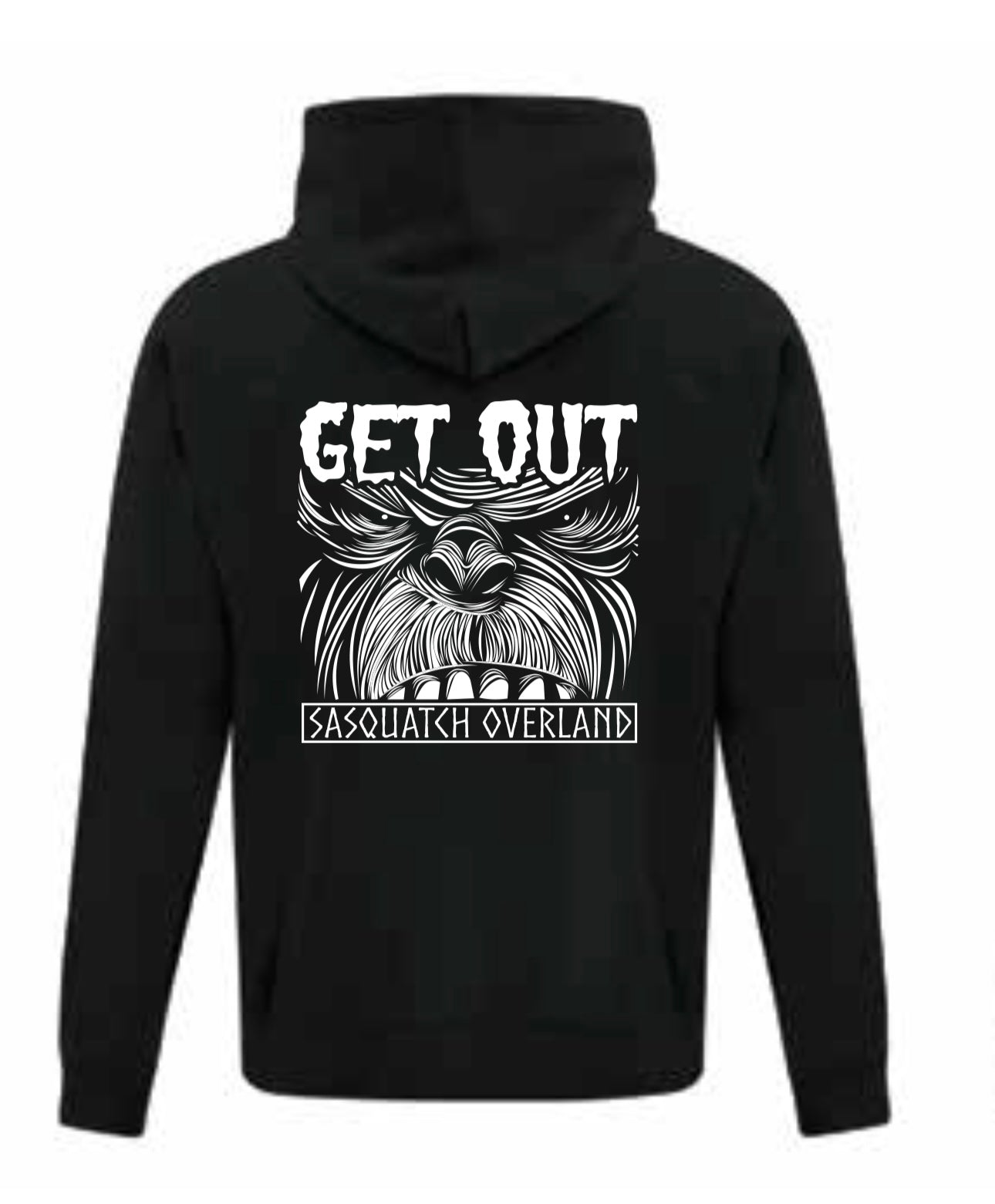 GET OUT SQUATCH HOODIE