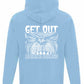GET OUT SQUATCH HOODIE