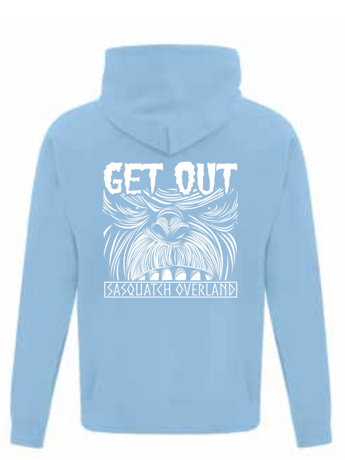 GET OUT SQUATCH HOODIE