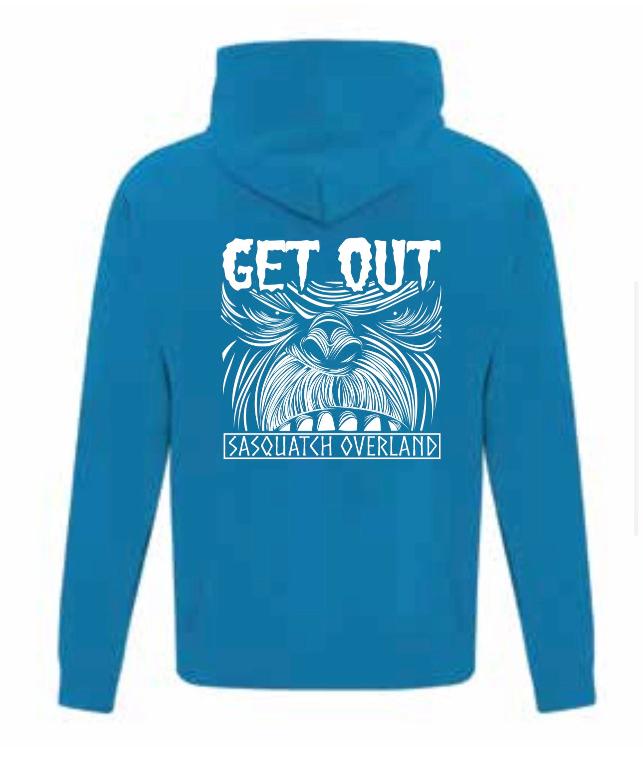GET OUT SQUATCH HOODIE