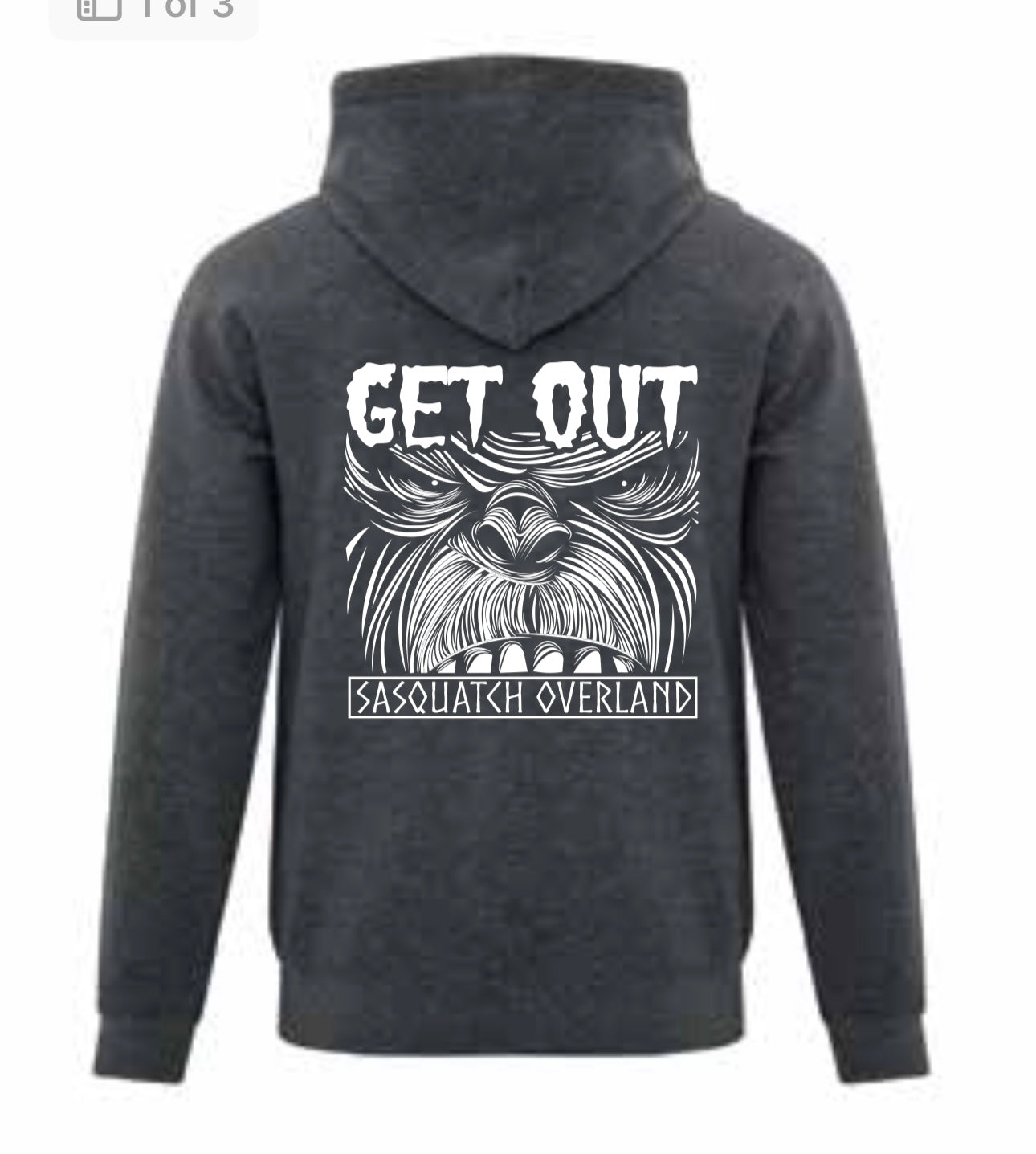 GET OUT SQUATCH HOODIE