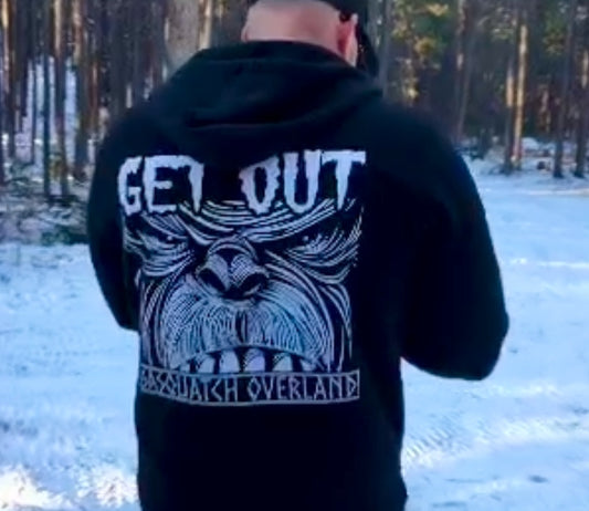 GET OUT SQUATCH HOODIE