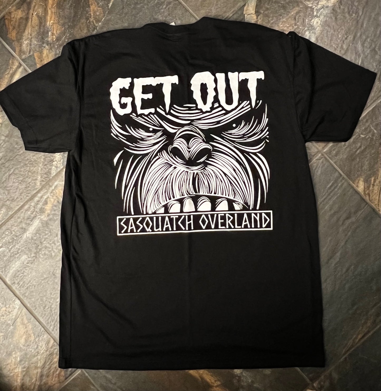 GET OUT SQUATCH T-SHIRT